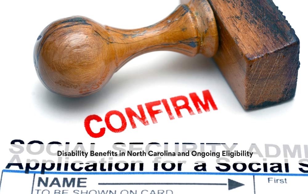 blog/2020/10/Disability-Benefits-in-North-Carolina-and-Ongoing-Eligibility.jpg