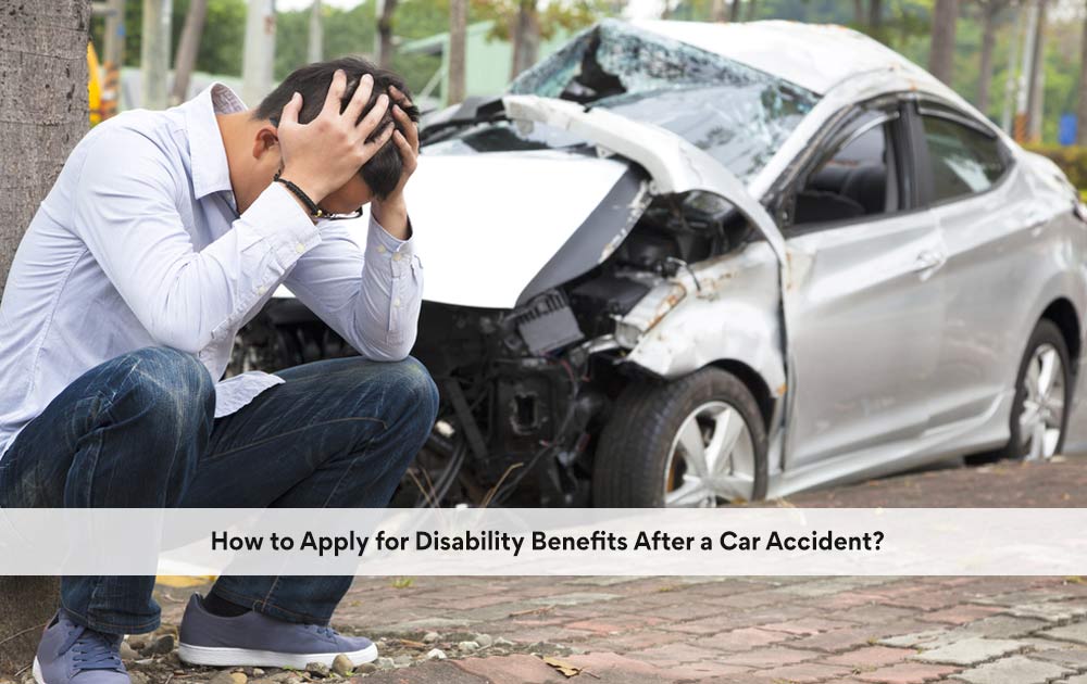 blog/2020/10/How-to-Apply-for-Disability-Benefits-After-a-Car-Accident.jpg