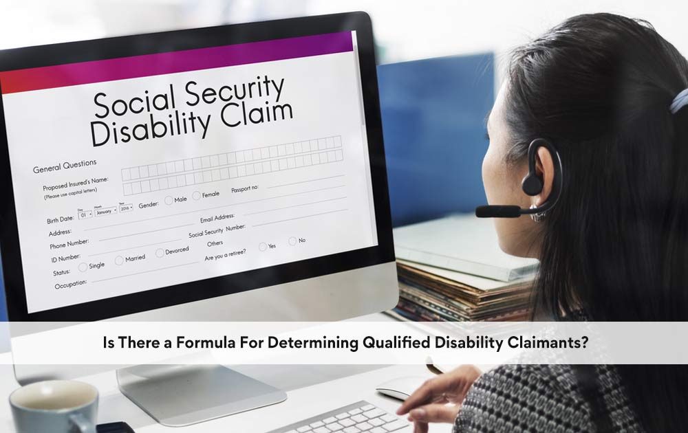 blog/2020/10/Is-There-a-Formula-For-Determining-Qualified-Disability-Claimants.jpg