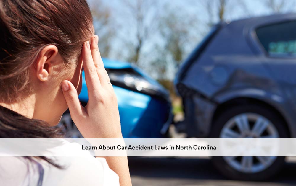 blog/2020/10/Learn-About-Car-Accident-Laws-in-North-Carolina.jpg