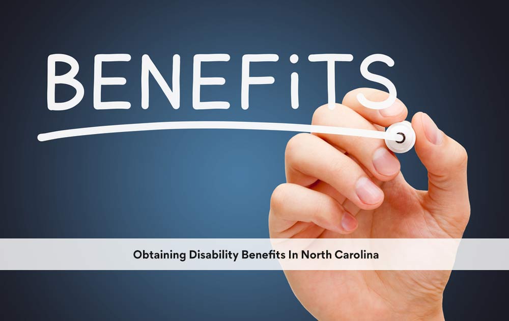 blog/2020/10/Obtaining-Disability-Benefits-In-North-Carolina.jpg