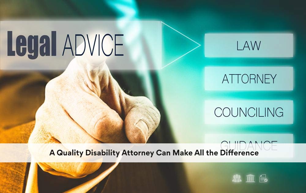 blog/2020/11/A-Quality-Disability-Attorney-Can-Make-All-the-Difference.jpg