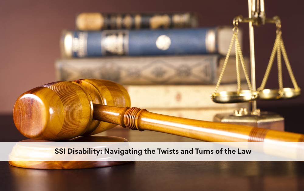 blog/2020/11/SSI-Disability-Navigating-the-Twists-and-Turns-of-the-Law.jpg