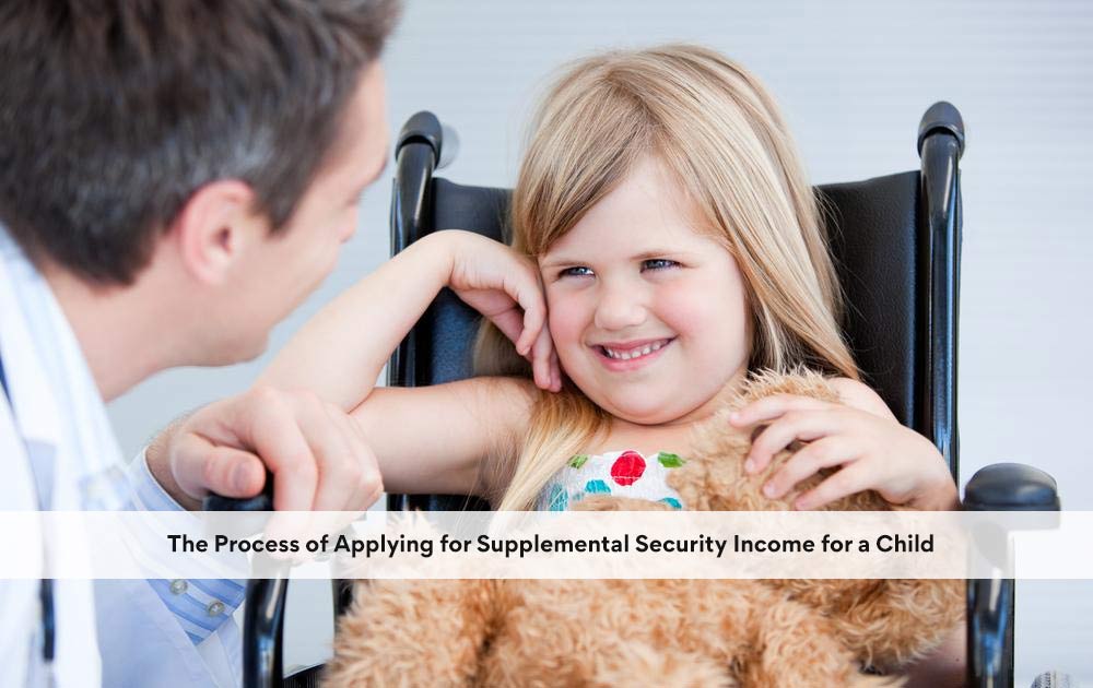 blog/2020/11/The-Process-of-Applying-for-Supplemental-Security-Income-for-a-Child.jpg
