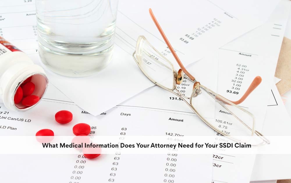 blog/2020/11/What-Medical-Information-Does-Your-Attorney-Need-for-Your-SSDI-Claim.jpg