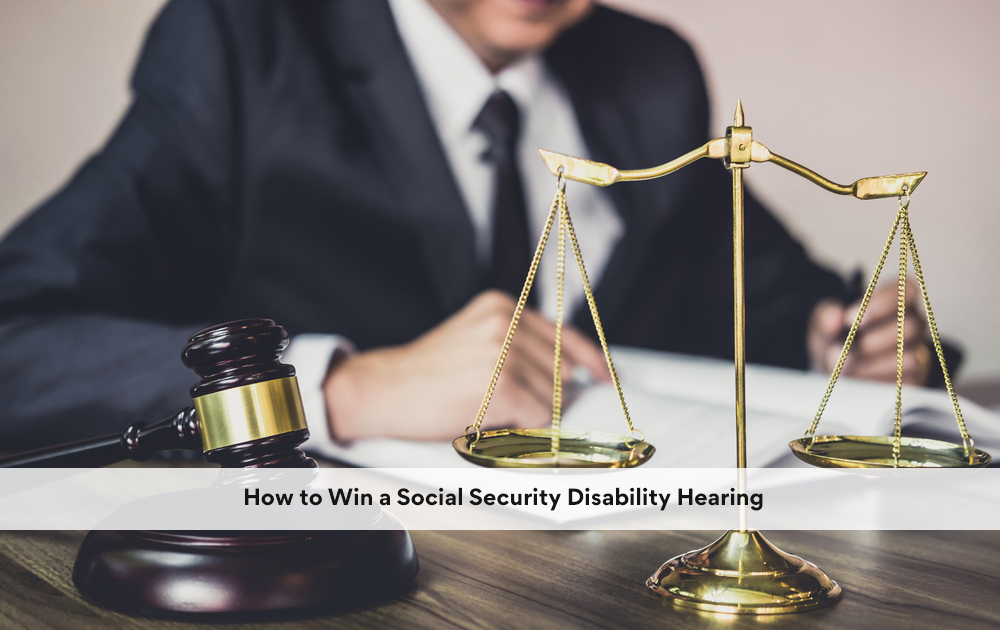 blog/2021/03/How-to-Win-a-Social-Security-Disability-Hearing.jpg